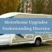Motorhome upgrades understanding electrics