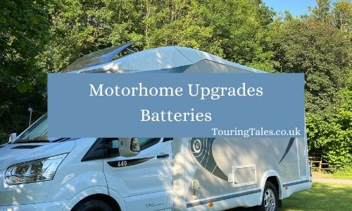 Motorhome Upgrade Batteries