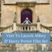 Visit Lacock Abbey Harry Potter Film Set