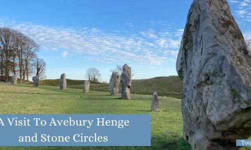 Visit To Avebury Henge and Stone Circle