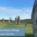 Visit To Avebury Henge and Stone Circle