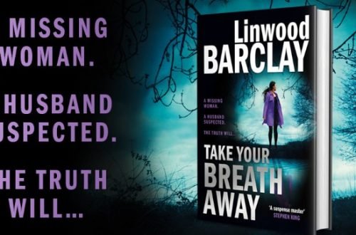 Book Review Take Your Breath Away Linwood Barclay