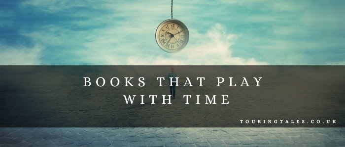 Books That Play With Time - Booklist