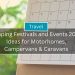 Camping Festivals and Events Ideas for Motorhomes Campervans and Caravans